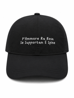 Baseball CAP "P’ammore ra Rosa” nylon