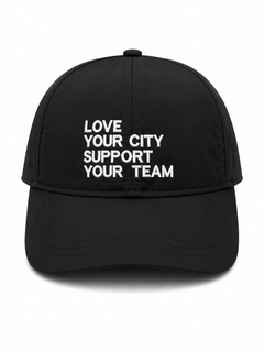 Baseball CAP “Love Your City Support Your Team ” Nylon