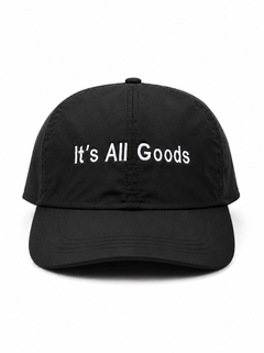 Baseball CAP "It’s all Goods” Nylon